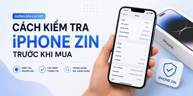 Cách kiểm tra iPhone zin trước khi mua