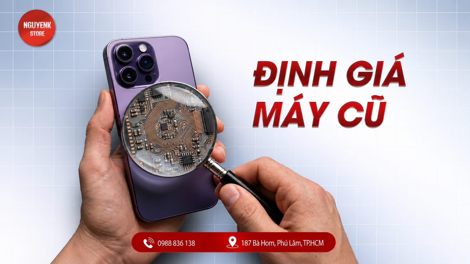 NguyenK Store định giá máy cũ